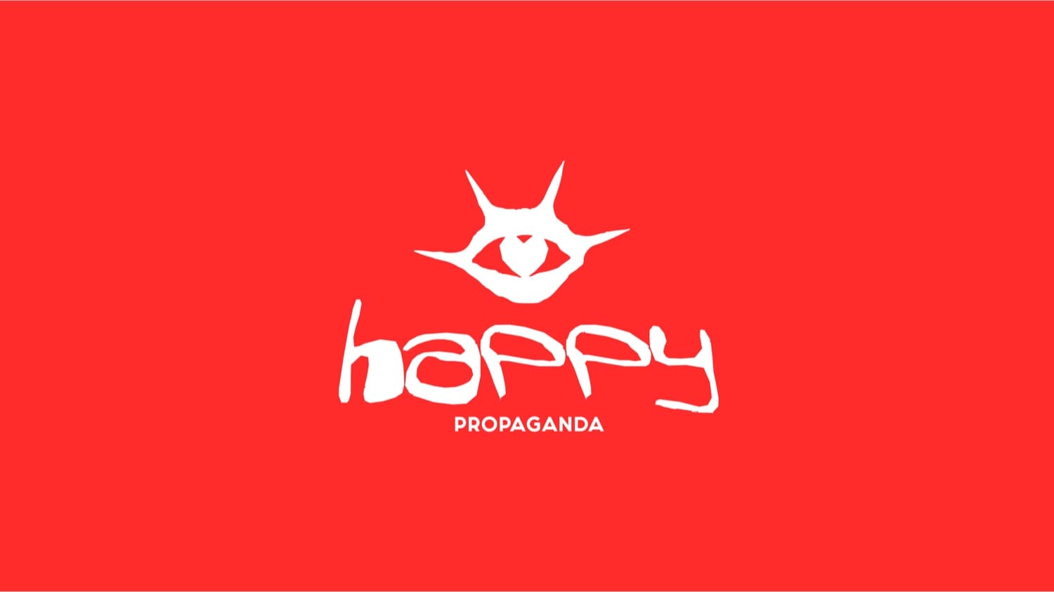 Happy Propaganda — déclinaison 1
